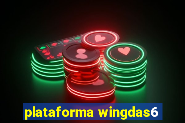 plataforma wingdas6